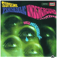 E 356 - Hell Preachers Inc. 'Supreme Psochedelic Underground'